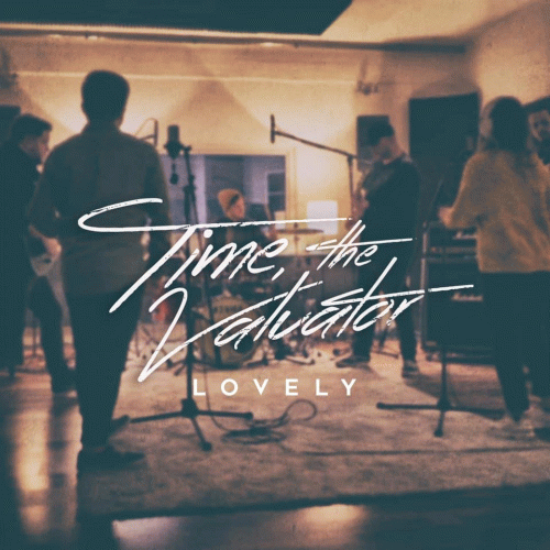 Time, The Valuator : Lovely